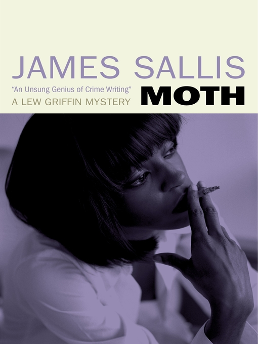 Title details for Moth by James Sallis - Available